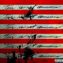 This Is Not America